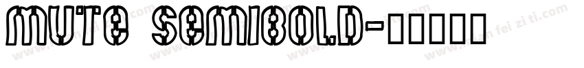 MUTE SEMibold字体转换